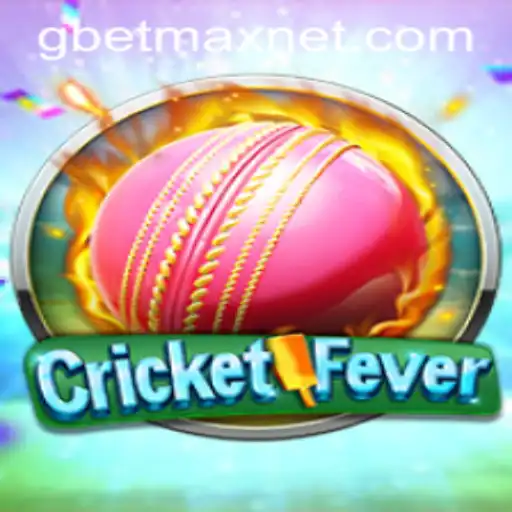 CricketFever: The Ultimate Gaming Experience with GBETMAX