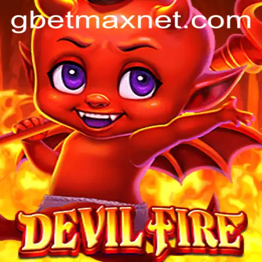 Exploring the Thrilling World of DevilFire: A Comprehensive Guide