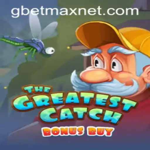 Exploring TheGreatestCatchBonusBuy: A Dive into GBETMAX Gaming Excitement