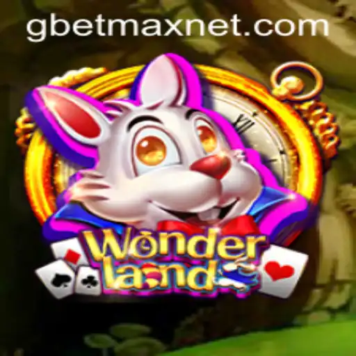 Discover Wonderland: Unveiling the Magic of GBETMAX